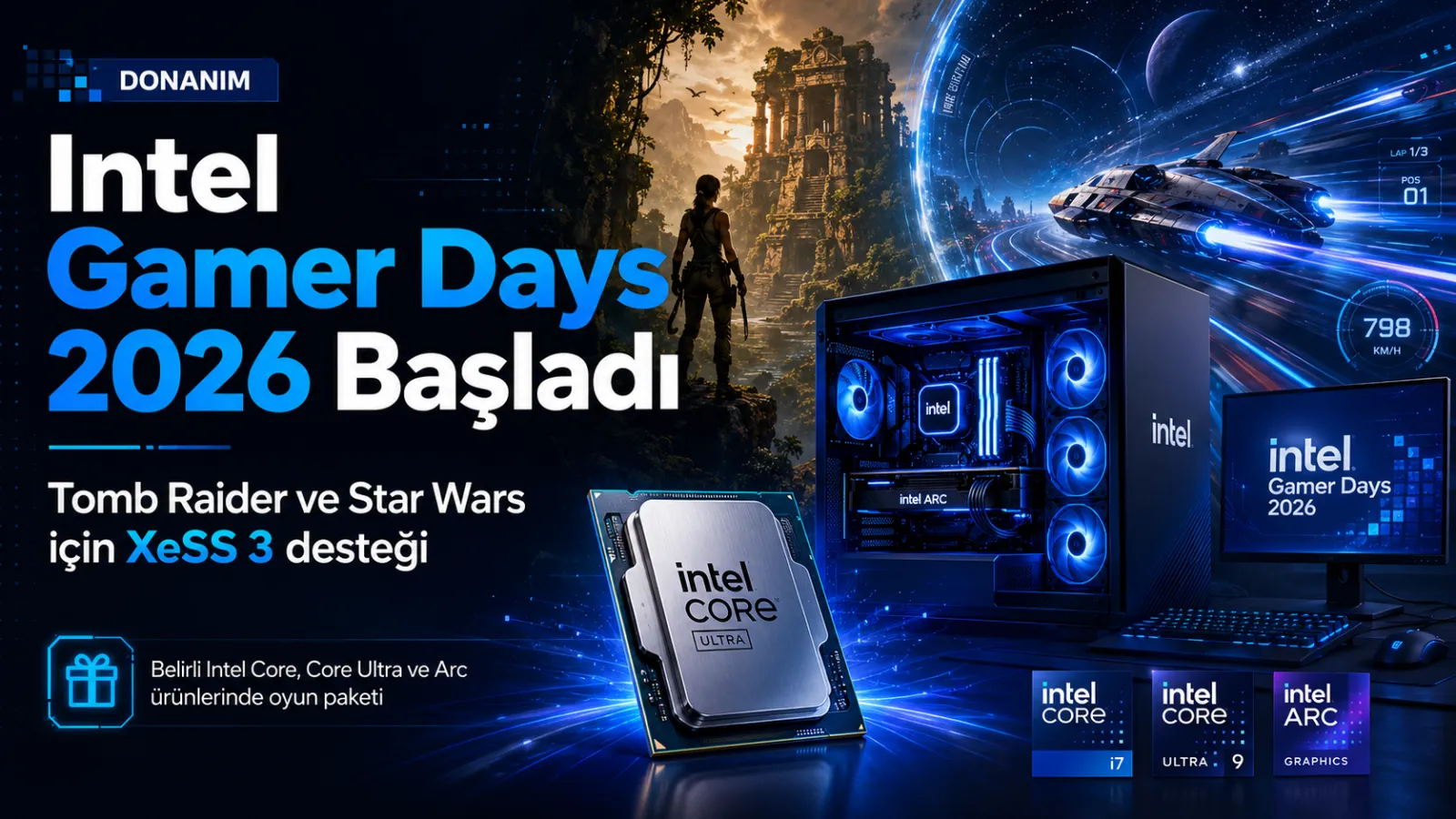 Intel Gamer Days 2026 Başladı: Tomb Raider ve Star Wars İçin XeSS 3 Desteği Geliyor
